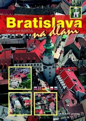 Product detail of Bratislava na dlani - Vladimír Bárta  ml.