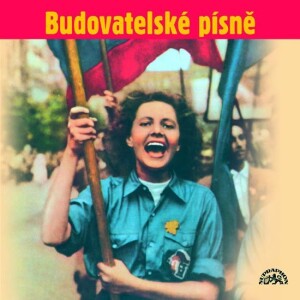 Product detail of Budovatelské písně - CD