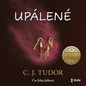 Product detail of Upálené - audioknihovna - C. J. Tudor