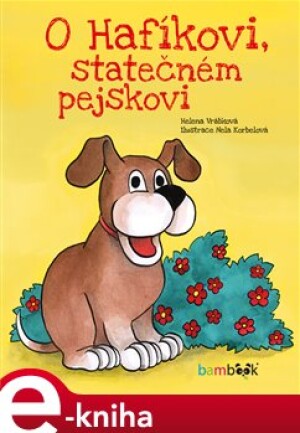 Product detail of O Hafíkovi, statečném pejskovi - Helena Vrábková