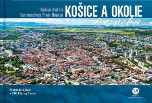 Product detail of Košice a okolie z neba - Matúš Krajňák