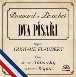 Product detail of Dva písaři (Bouvard a Pécuchet) - Gustave Flaubert