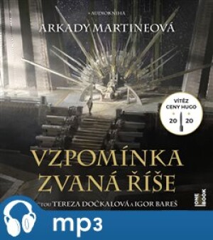 Product detail of Vzpomínka zvaná říše, mp3 - Arkady Martineová