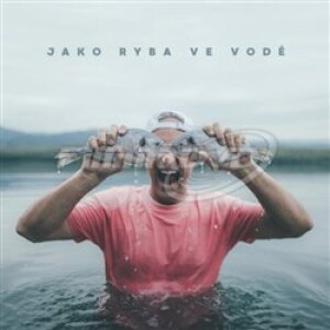 Product detail of Jako ryba ve vodě - DJ Wich