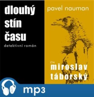 Product detail of Dlouhý stín času, mp3 - Pavel Nauman