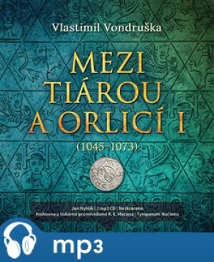 Product detail of Mezi tiárou a orlicí I-, mp3 - Vlastimil Vondruška