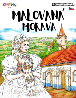 Product detail of Malovaná Morava - 25 známých moravských zastavení k vymalování - Matěj Pospíšil