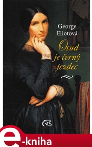 Product detail of Osud je černý jezdec - George Eliotová