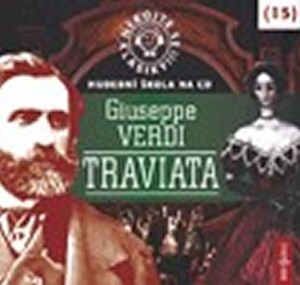 Product detail of Nebojte se klasiky 15 - Giuseppe Verdi: Traviata - CD - Giuseppe Verdi