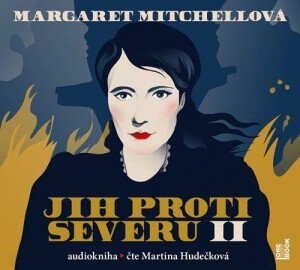 Product detail of Jih proti Severu II. - 3 CDmp3 (Čte Martina Hudečková) - Margaret Mitchell