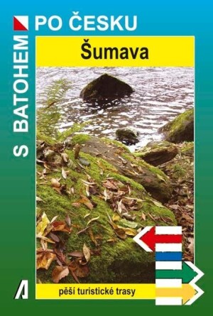 Product detail of Šumava - S batohem po Česku - Petr Beránek