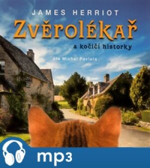 Product detail of Zvěrolékař a kočičí historky, mp3 - James Herriot