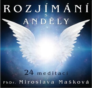 Product detail of Rozjímání s anděly - CDmp3 - Miroslava Mašková