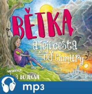 Product detail of Bětka a její cesta od Chmury, mp3 - Nela Boudová