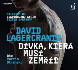 Product detail of Dívka, která musí zemřít - 2 CDmp3 (Čte Martin Stránský) - David Lagercrantz