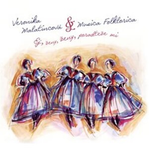 Product detail of Ej, ženy, ženy, poradteže mi - CD -  Musica Folklorica