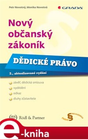 Product detail of Nový občanský zákoník - Dědické právo - Petr Novotný, Monika Novotná