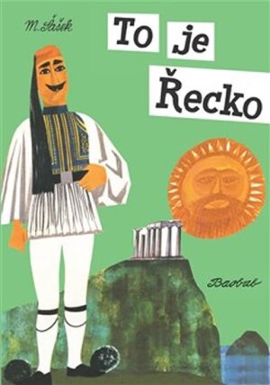 Product detail of To je Řecko - Miroslav Šašek