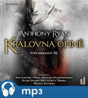 Product detail of Královna ohně, mp3 - Anthony Ryan