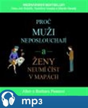 Product detail of Proč muži neposlouchají a ženy neumí číst v mapách, mp3 - Allan Pease, Barbara Peaseová