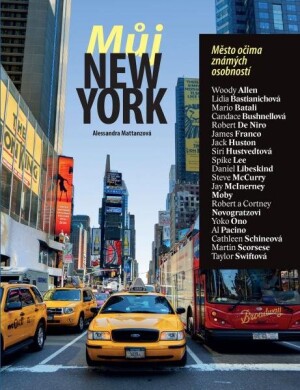 Product detail of Můj New York - Město očima známých osobností - Alessandra Mattanza