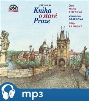 Product detail of Kniha o staré Praze, mp3 - Jiří Horák