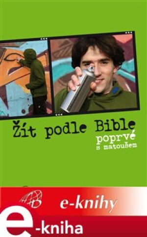 Product detail of Žít podle Bible - Miloš Szabo