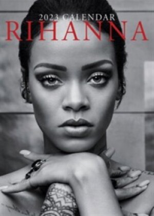 Product detail of Kalendář Rihanna 2023 (29,7 x 42 cm)
