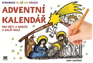 Product detail of Adventní kalendář - Pro děti a rodiče a další milé - Dora Lukášová