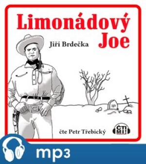 Product detail of Limonádový Joe, mp3 - Jiří Brdečka