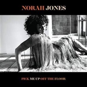Product detail of Pick Me Up Of The Floor (CD) - Norah Jones