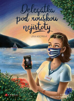 Product detail of Delegátka pod rouškou nejistoty - Jitka Herzánová