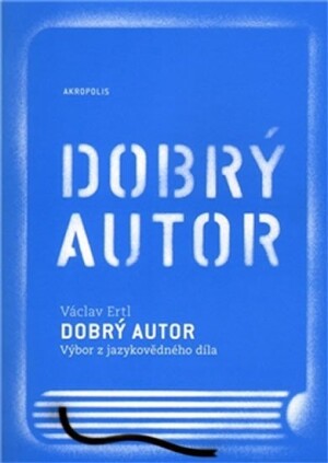 Product detail of Dobrý autor - Václav Ertl