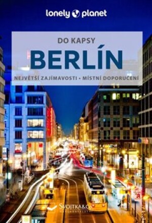 Product detail of Berlín do kapsy - Lonely Planet - Andrea Schulte-Peevers