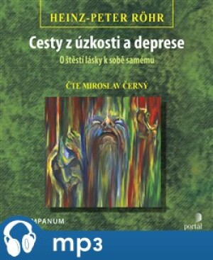 Product detail of Cesty z úzkosti a deprese, mp3 - Heinz-Peter Röhr