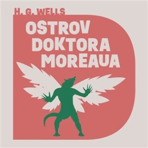 Product detail of Ostrov doktora Moreaua - CDmp3 (Čte Václav Knop) - Herbert George Wells