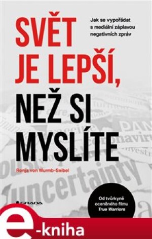 Product detail of Svět je lepší, než si myslíte - Ronja von Wurmb-Seibel