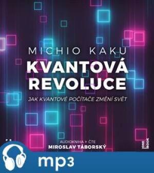 Product detail of Kvantová revoluce, mp3 - Michio Kaku