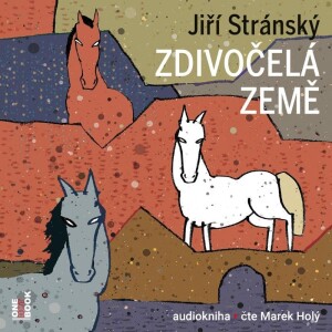 Product detail of Zdivočelá země - 2 CDmp3 - Jiří Stránský