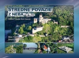 Product detail of Stredné Považie z neba - Milan Paprčka