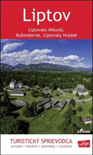 Product detail of Liptov - Turistický sprievodca (slovensky) - Daniel Kollár