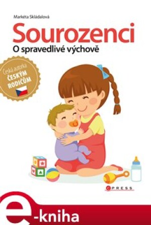 Product detail of Sourozenci - o spravedlivé výchově - Markéta Skládalová