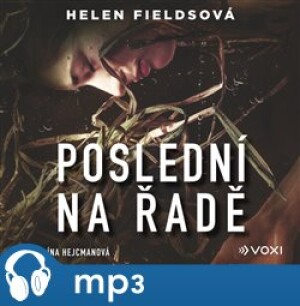 Product detail of Poslední na řadě, mp3 - Helen Fieldsová