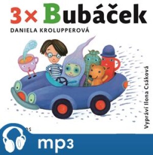 Product detail of 3x Bubáček, mp3 - Daniela Krolupperová