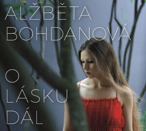 Product detail of O lásku dál - CD - Alžběta Bohdanová