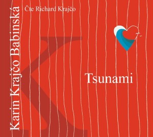 Product detail of Tsunami - CDmp3 (Čte Richard Krajčo) - Karin Krajčo Babinská