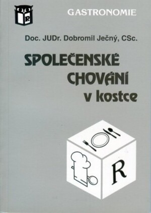 Product detail of Společenské chování v kostce - Dobromil Ječný