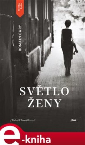 Product detail of Světlo ženy - Romain Gary