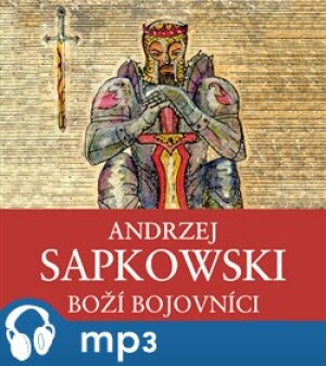 Product detail of Boží bojovníci, mp3 - Andrzej Sapkowski