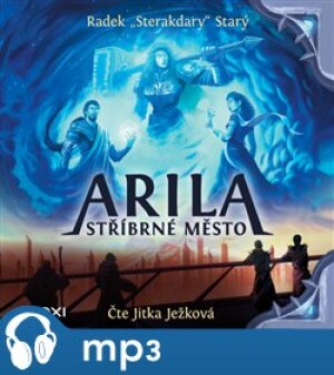 Product detail of Arila: Stříbrné město, mp3 - Radek Starý